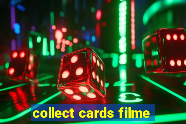 collect cards filme